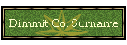 Dimmit Co. Surname