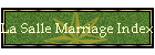 La Salle Marriage Index