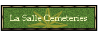 La Salle Cemeteries