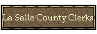 La Salle County Clerks