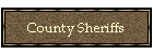 County Sheriffs