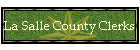 La Salle County Clerks